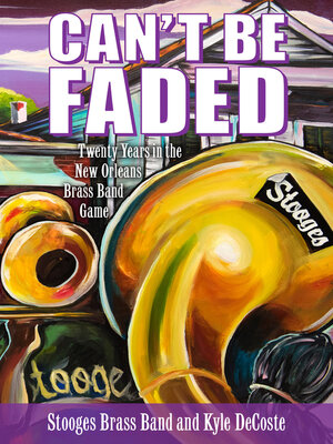 cover image of Can't Be Faded